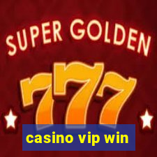 casino vip win